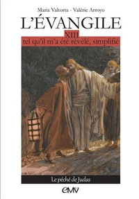 L'Evangile tel qu'il m'a été révélé, simplifié