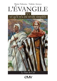L'Evangile tel qu'il m'a été révélé, simplifié