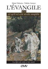L'Evangile tel qu'il m'a été révélé, simplifié