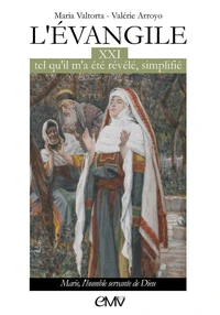 L'Evangile tel qu'il m'a été révélé, simplifié