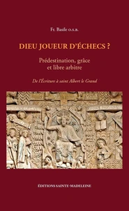 Dieu joueur d'échecs ?