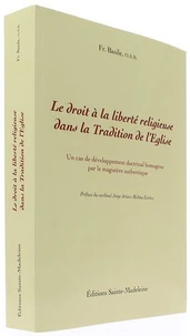 Le droit à la liberté religieuse dans la tradition de l'Église