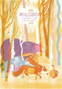 Kolobok, A Russian Bun On The Run !