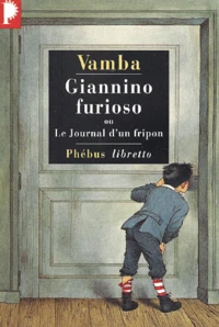 Giannino furioso ou Le Journal d'un fripon