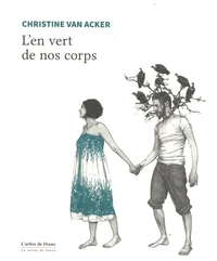 L'en vert de nos corps