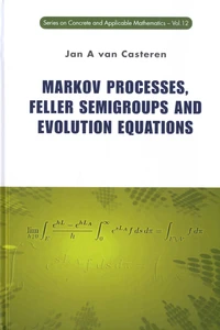 Markov Processes, Feller Semigroups and Evolution Equations