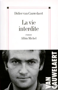 La vie interdite
