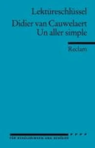 Un aller simple. Lektüreschlüssel für Schüler