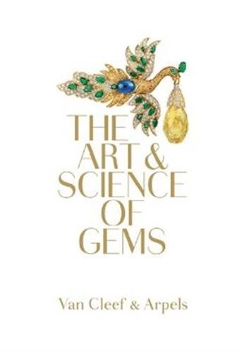  Van Cleef - Van Cleef & Arpels : the art & science of gems.