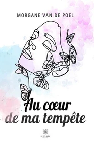 Au coeur de ma tempête