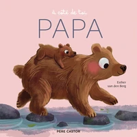 A côté de toi Papa