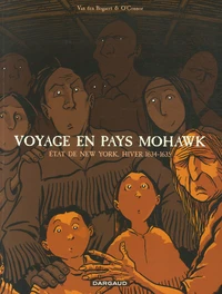 Voyage en pays Mohawk