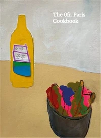 The Ofr. Paris Cookbook