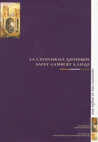La cathédrale gothique Saint-Lambert à Liège
