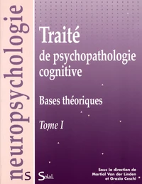 Traité de psychopathologie cognitive