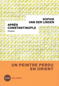 Après Constantinople