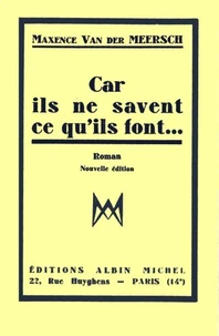 Car ils ne savent ce qu'ils font