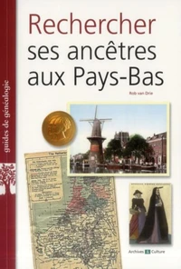 Retrouver ses ancêtres aux Pays-Bas