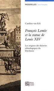 François Lemée et la statue de Louis XIV