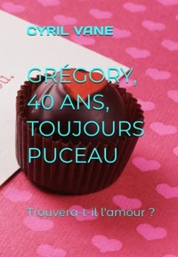 Grégory, 40 ans, toujours puceau