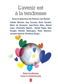 L'avenir est à la tendresse