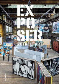 Exposer le street art