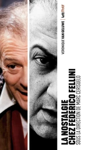 La nostalgie chez Federico Fellini