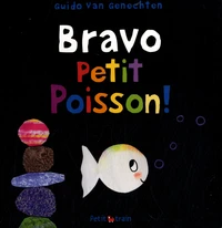 Bravo Petit Poisson !