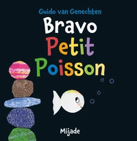 Bravo Petit Poisson !