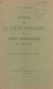 Essai sur le culte populaire des saints franciscains en Savoie