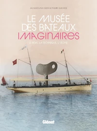 Le musée des bateaux imaginaires