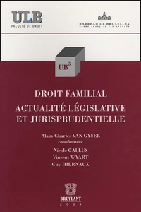 Droit familial : Actualité législative et jurisprudentielle