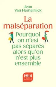 La malséparation