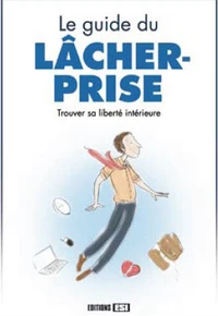 Guide de lâcher-prise