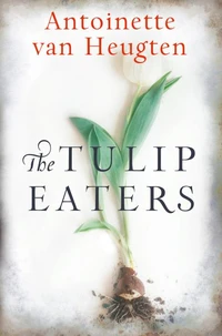The Tulip Eaters