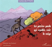 La petite poule qui voulait voir la neige