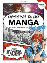 Van Huy Ta - Dessine ta BD manga Shonen - Techniques et astuces.