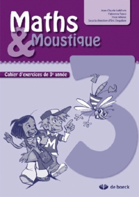  Van In - Maths & moustique 3 - Cahier d'exercices.