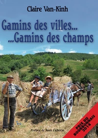 Gamins des villes... Gamins des champs