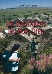 Les routardes du bon Dieu