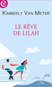 Le rêve de Lilah