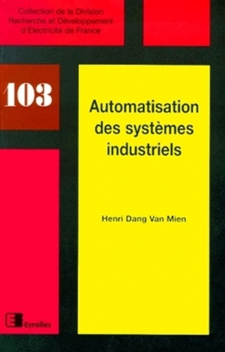 Van-Mien-Henri Dang - Automatisation Des Systemes Industriels.