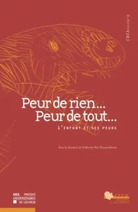 Peur de rien... Peur de tout...