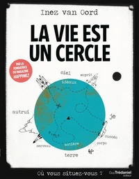 La vie est un cercle