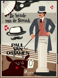 De bende van de stronk