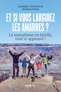 Et si vous larguiez les amarres ?