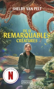 De si remarquables créatures
