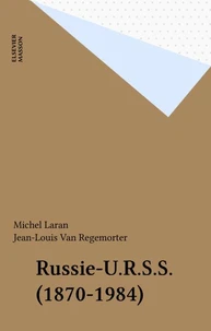Russie-URSS, 1870-1984