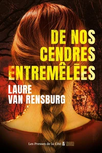 De nos cendres entremêlées