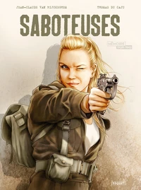 Saboteuses Intégrale 1/2